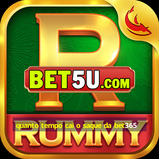 quanto tempo cai o saque da bet365